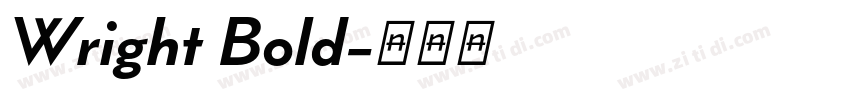 Wright Bold字体转换